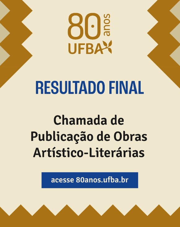 UFBA publica o resultado final da Chamada de Publicação de Obras Artístico-Literárias